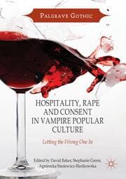 Cover von Hospitality, Rape and Consent in Vampire Popular Culture