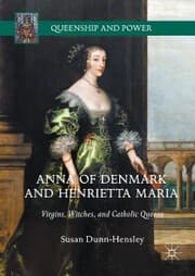 Cover von Anna of Denmark and Henrietta Maria
