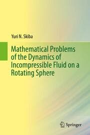 Cover von Mathematical Problems of the Dynamics of Incompressible Fluid on a Rotating Sphere