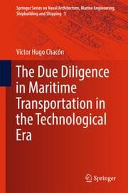 Cover von The Due Diligence in Maritime Transportation in the Technological Era