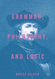 Cover von Grammar, Philosophy, and Logic