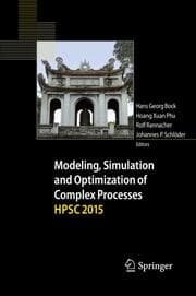 Cover von Modeling, Simulation and Optimization of Complex Processes HPSC 2015