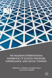 Cover von The Palgrave International Handbook of School Discipline, Surveillance, and Social Control