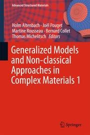 Cover von Generalized Models and Non-classical Approaches in Complex Materials 1