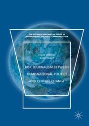 Cover von Risk Journalism between Transnational Politics and Climate Change
