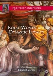 Cover von Royal Women and Dynastic Loyalty