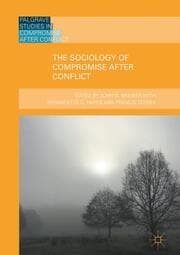 Cover von The Sociology of Compromise after Conflict