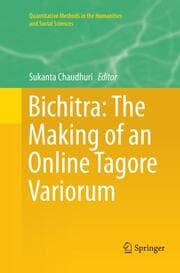 Cover von Bichitra: The Making of an Online Tagore Variorum