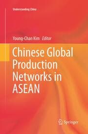 Cover von Chinese Global Production Networks in ASEAN
