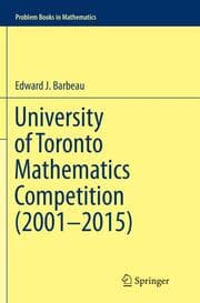 Cover von University of Toronto Mathematics Competition (2001-2015)