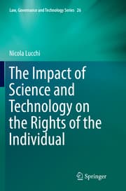 Cover von The Impact of Science and Technology on the Rights of the Individual