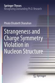 Cover von Strangeness and Charge Symmetry Violation in Nucleon Structure