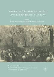 Cover von Transatlantic Literature and Author Love in the Nineteenth Century