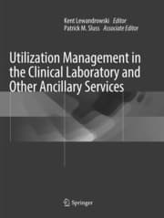 Cover von Utilization Management in the Clinical Laboratory and Other Ancillary Services