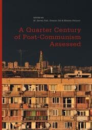 Cover von A Quarter Century of Post-Communism Assessed