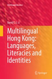 Cover von Multilingual Hong Kong: Languages, Literacies and Identities