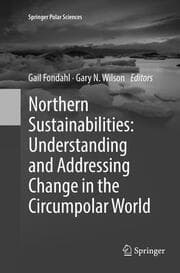Cover von Northern Sustainabilities: Understanding and Addressing Change in the Circumpolar World