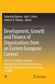 Cover von Development, Growth and Finance of Organizations from an Eastern European Context