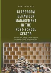 Cover von Classroom Behaviour Management in the Post-School Sector