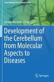 Cover von Development of the Cerebellum from Molecular Aspects to Diseases