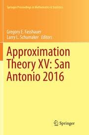 Cover von Approximation Theory XV: San Antonio 2016