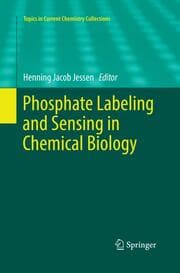 Cover von Phosphate Labeling and Sensing in Chemical Biology