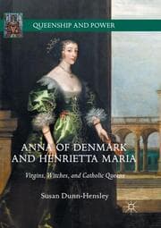 Cover von Anna of Denmark and Henrietta Maria