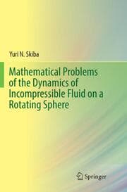 Cover von Mathematical Problems of the Dynamics of Incompressible Fluid on a Rotating Sphere