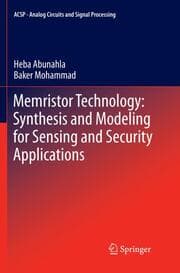 Cover von Memristor Technology: Synthesis and Modeling for Sensing and Security Applications