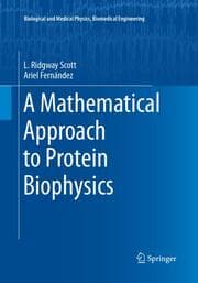 Cover von A Mathematical Approach to Protein Biophysics