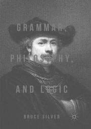 Cover von Grammar, Philosophy, and Logic