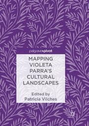 Cover von Mapping Violeta Parras Cultural Landscapes