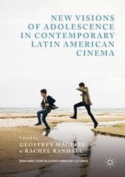 Cover von New Visions of Adolescence in Contemporary Latin American Cinema