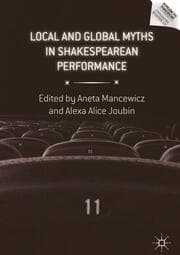 Cover von Local and Global Myths in Shakespearean Performance
