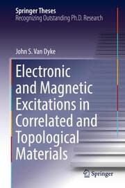 Cover von Electronic and Magnetic Excitations in Correlated and Topological Materials
