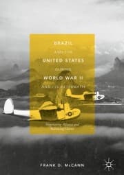 Cover von Brazil and the United States during World War II and Its Aftermath