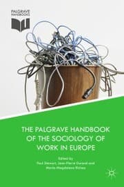Cover von The Palgrave Handbook of the Sociology of Work in Europe
