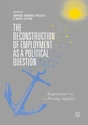 Cover von The Deconstruction of Employment as a Political Question