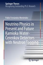 Cover von Neutrino Physics in Present and Future Kamioka WaterCerenkov Detectors with Neutron Tagging