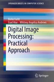 Cover von Digital Image Processing: Practical Approach