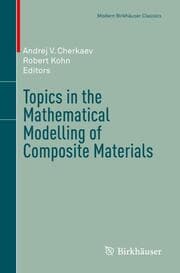 Cover von Topics in the Mathematical Modelling of Composite Materials