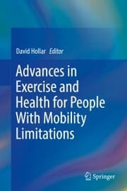 Cover von Advances in Exercise and Health for People With Mobility Limitations