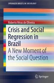 Cover von Crisis and Social Regression in Brazil
