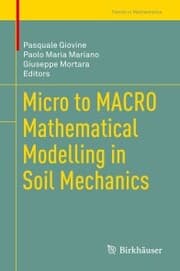 Cover von Micro to MACRO Mathematical Modelling in Soil Mechanics