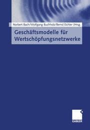 Cover von Geschäftsmodelle für Wertschöpfungsnetzwerke