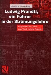 Cover von Ludwig Prandtl, ein Führer in der Strömungslehre