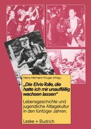 Cover von Die Elvis-Tolle, die hatte ich mir unauffällig wachsen lassen