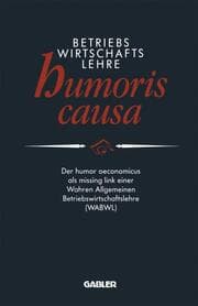 Cover von Betriebswirtschaftslehre humoris causa