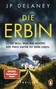 Cover von Die Erbin - Sie will, was dir gehört. Der Preis dafür ist dein Leben.