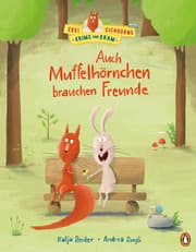Cover von Ekki Eichhorns Krims und Kram - Auch Muffelhörnchen brauchen Freunde